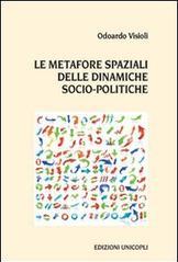 Le metafore spaziali delle dinamiche socio-politiche