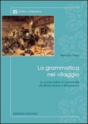 La grammatica nel villaggio. Le scuole latine in Lombardia da Maria Teresa a Napoleone