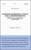 Eleanor Rathbone e l'etica della responsabilità. Profilo di una femminista (1872-1946)