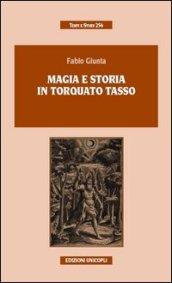 Magia e storia in Torquato Tasso