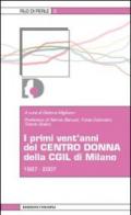 I primi vent'anni del centro donna della CGIL di Milano 1987-2007