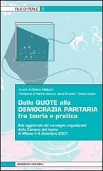 Dalle quote alla democrazia paritaria fra teoria e pratica