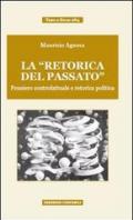 La «retorica del passato». Pensiero controfattuale e retorica politica