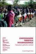 Cooperazione turistica internazionale. Narrazioni, politiche, territori