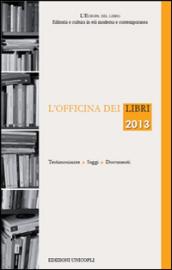 L'officina dei libri 2013