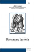 Raccontare la storia