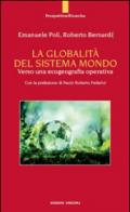 La globalità del sistema mondo. Verso una ecogeografia operativa