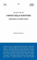 I fronti della scrittura. Letteratura e grande guerra