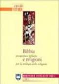 Bibbia e religioni. Prospettive bibliche per la teologia delle religioni