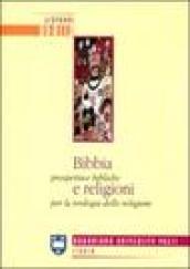 Bibbia e religioni. Prospettive bibliche per la teologia delle religioni