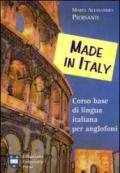 Made in Italy. Corso base di lingua italiana per anglofoni