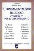 Il fondamentalismo religioso. Contributi per il discernimento