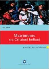 Matrimonio tra cristiani indiani. Il rito nella Chiesa siro-malabarese