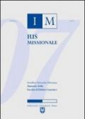 Ius missionale. Annuario della Facoltà di diritto canonico (2007)