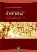 L'ecclesiologia di Scalabrini. Atti del 2° Convegno storico internazionale (Piacenza, 9-12 novembre 2005)