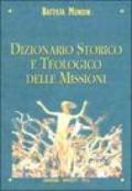 Dizionario storico e teologico delle missioni