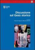 Discussione sul Gesù storico