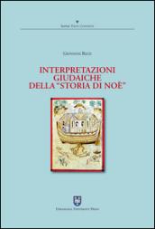 Interpretazioni giudaiche della «Storia di Noè»