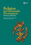 Religion and sustainable development: ghanaian perspect. Ediz. integrale