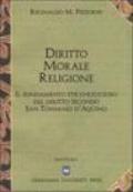 Diritto, morale, religione. Il fondamento etico-religioso del diritto secondo san Tommaso d'Aquino