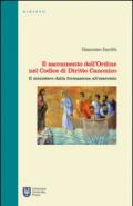 Il sacramento dell'Ordine nel Codice di Diritto Canonico. Il ministero dalla formazione all'esercizio