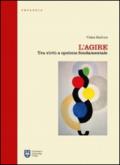 L'agire. Tra virtù e opzione fondamentale