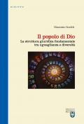 Il popolo di Dio. La struttura giuridica fondamentale tra uguaglianza e diversità