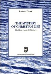 The mystery of christian life. The Christ-hymn of 1 Tim 3,16
