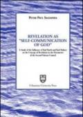Revelation as «Self-Communication of God». A study of the Influence of Karl Rahner on the concept of revelation in the document of the Second Vatican Council