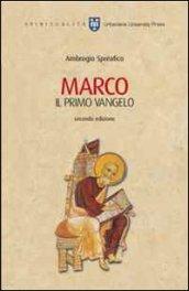 Marco. Il primo vangelo