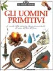 Gli uomini primitivi