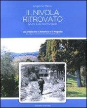 Il Nivola ritrovato. Un artista tra l'America e il Mugello. Ediz. italiana e inglese