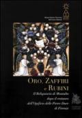 Oro, zaffiri e rubini. Il reliquiario di Montalto dopo il restauro dell'Opificio delle Pietre Dure di Firenze