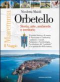 Orbetello. Storia arte ambiente e territorio