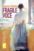 Fragile voce