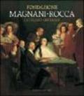 Fondazione Magnani-Rocca. Catalogo generale