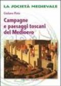 Campagne e paesaggi toscani nel Medioevo