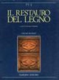 Il restauro del legno: 2