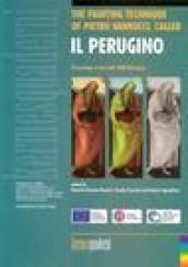 The painting technique of Pietro Vannucci called «il Perugino». Proceedings of the LabS Tech (Perugia, 14-15 aprile 2003)