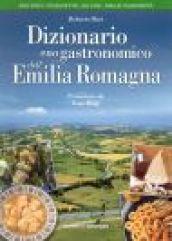 Dizionario enogastronomico dell'Emilia Romagna