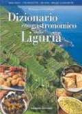 Dizionario enogastronomico della Liguria