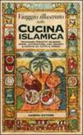 Viaggio illustrato nella cucina islamica