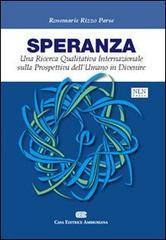 Speranza. Una ricerca qualitativa internazionale sulla prospettiva dell'umano in divenire