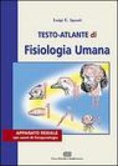 Testo atlante di fisiologia umana. Apparato renale con cenni di fisiopatologia