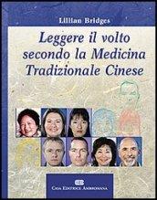 Leggere il volto secondo la medicina tradizionale cinese