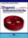 Diagnosi infermieristiche. Applicazione alla pratica clinica