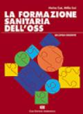 Formazione sanitaria dell'OSS (La)