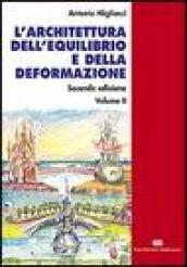 Architettura dell'equilibrio e della deformazione (L')