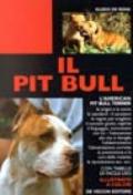 Il pit bull. L'american pit bull terrier