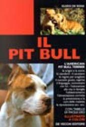 Il pit bull. L'american pit bull terrier